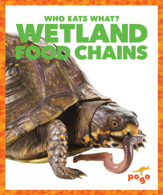 Book cover of: Wetland Food Chains. By: Rebecca Pettiford
