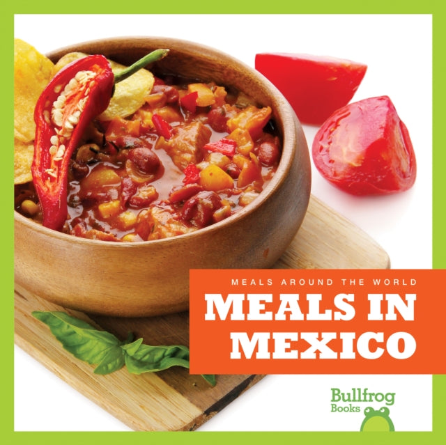 Book cover of: Meals in Mexico. By: R. J. Bailey