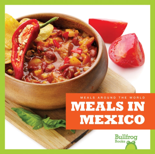 Book cover of: Meals in Mexico. By: R. J. Bailey