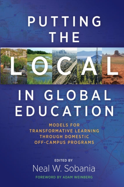 Book cover of: Putting the Local in Global Education. By: Neal W. Sobania