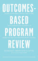 Book cover of: Outcomes-Based Program Review. By: Marilee J. Bresciani