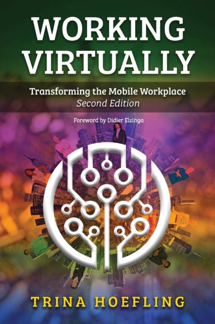 Book cover of: Working Virtually. By: Trina Hoefling