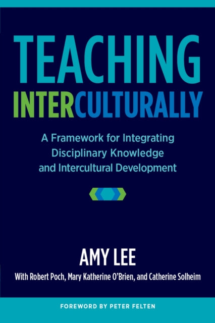 Book cover of: Teaching Interculturally. By: Amy Lee