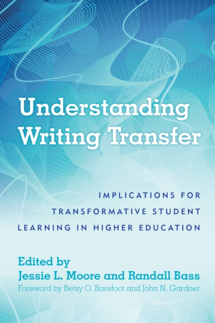 Book cover of: Understanding Writing Transfer. By: Randall Bass