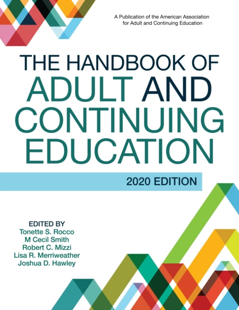 Book cover of: Handbook of Adult and Continuing Education. By: Tonette S. Rocco