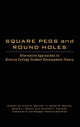 Book cover of: Square Pegs and Round Holes. By: Fred A. Bonner II