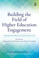 Book cover of: Building the Field of Higher Education Engagement. By: Lorilee R. Sandmann
