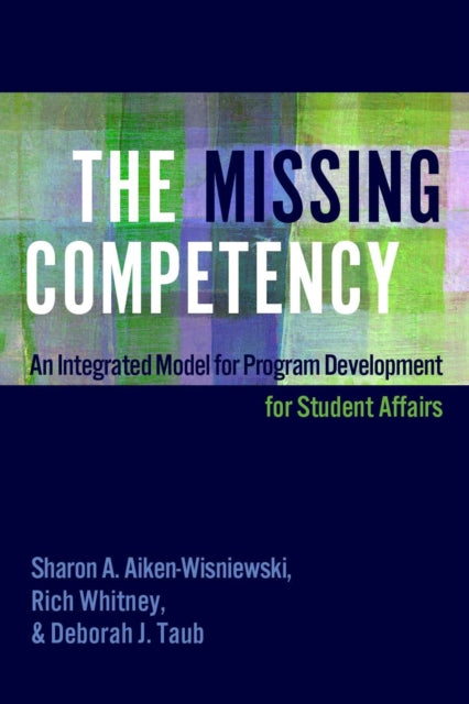 Book cover of: Missing Competency. By: Sharon A. Aiken-Wisniewski