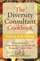 Book cover of: Diversity Consultant Cookbook. By: Moore, Eddie, Jr.
