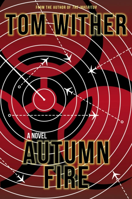 Book cover of: Autumn Fire. By: Tom Wither