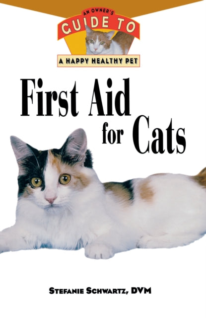 Book cover of: First Aid for Cats. By: Stefanie Schwartz