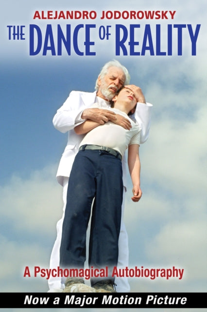 Book cover of: Dance of Reality. By: Alejandro Jodorowsky