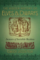 Book cover of: Hidden History of Elves and Dwarfs. By: Claude Lecouteux