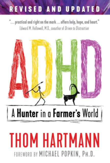Book cover of: ADHD. By: Thom Hartmann