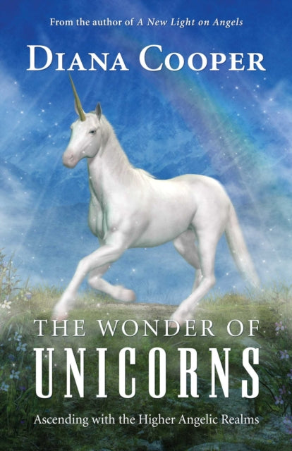 Book cover of: Wonder of Unicorns. By: Diana Cooper