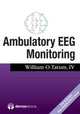 Book cover of: Ambulatory EEG Monitoring. By: William Tatum