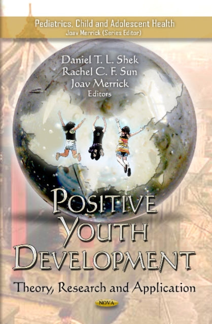 Book cover of: Positive Youth Development. By: Daniel T. L. Shek