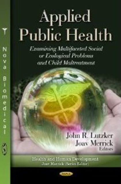 Book cover of: Applied Public Health. By: John R. Lutzker