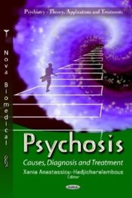 Book cover of: Psychosis. By: Xenia Anastassion-Hadjicharalambous