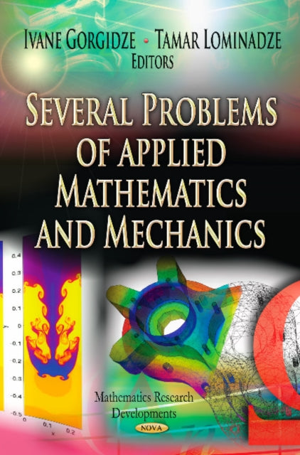 Book cover of: Several Problems of Applied Mathematics & Mechanics. By: Ivane Gorgidze