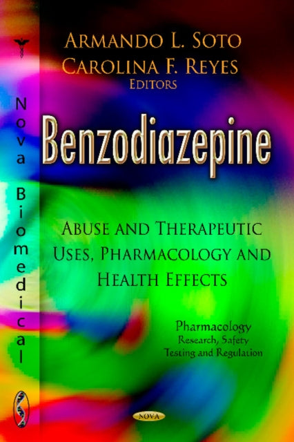 Book cover of: Benzodiazepine. By: Armando L. Soto