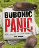 Book cover of: Bubonic Panic. By: Gail Jarrow