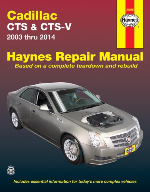 Book cover of: Cadillac CTS-V (03-14). By: Haynes Manuals Inc. Editors