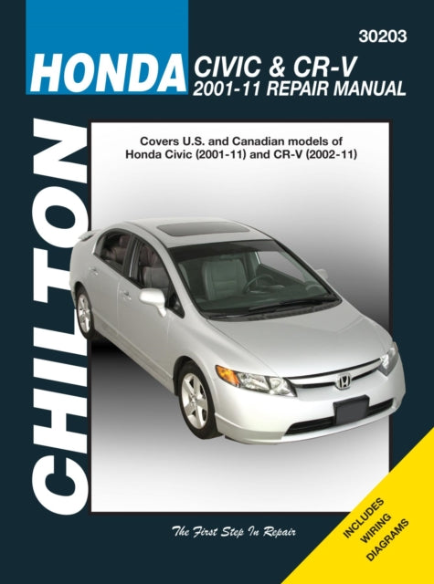 Book cover of: Honda Civic & CR-V ('01-'11) (Chilton). By: Haynes Publishing