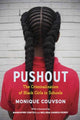 Book cover of: Pushout. By: Monique Morris