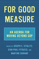 Book cover of: For Good Measure. By: Joseph E. Stiglitz