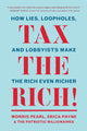 Book cover of: Tax the Rich!. By: Morris Pearl