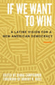 Book cover of: If We Want to Win. By: Diana Campoamor