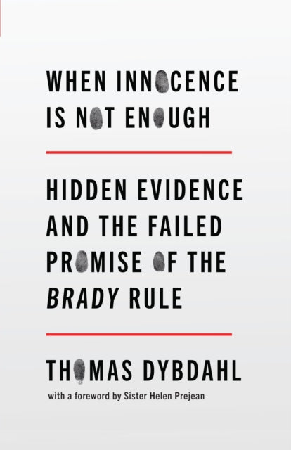 Book cover of: When Innocence Is Not Enough. By: Thomas L. Dybdahl