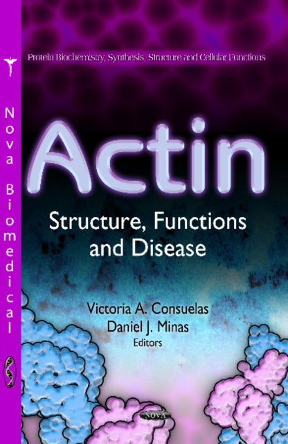 Book cover of: Actin. By: Victoria A. Consuelas