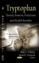 Book cover of: Tryptophan. By: Blake L. Whitley