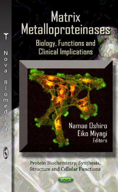 Book cover of: Matrix Metalloproteinases. By: Namae Oshiro
