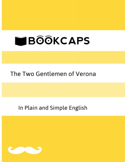 Book cover of: Two Gentlemen of Verona in Plain and Simple English (A Modern Translation and the Original Version). By: William Shakespeare