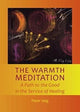 Book cover of: Warmth Meditation. By: Peter Selg