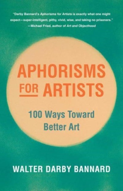 Book cover of: Aphorisms for Artists. By: Walter Darby Bannard