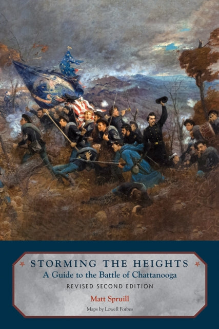 Book cover of: Storming the Heights. By: Matt Spruill
