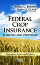 Book cover of: Federal Crop Insurance. By: Marc C. Brown