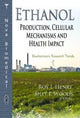 Book cover of: Ethanol. By: Roy I. Henry