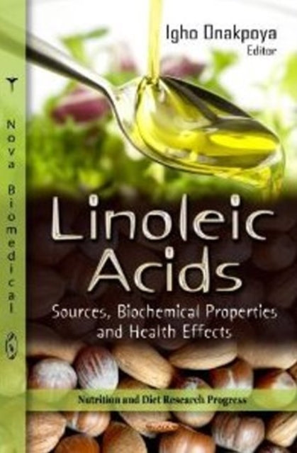 Book cover of: Linoleic Acid. By: Igho Onakpoya