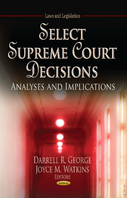 Book cover of: Select Supreme Court Decisions. By: Darrell R. George