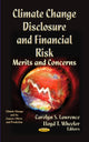 Book cover of: Climate Change Disclosure & Financial Risk