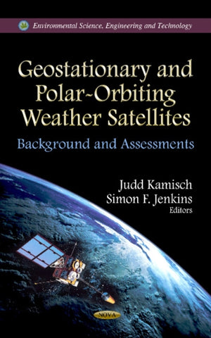 Geostationary & Polar-Orbiting Weather Satellites