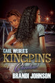 Book cover of: Carl Weber's Kingpins: Cleveland. By: Brandi Johnson