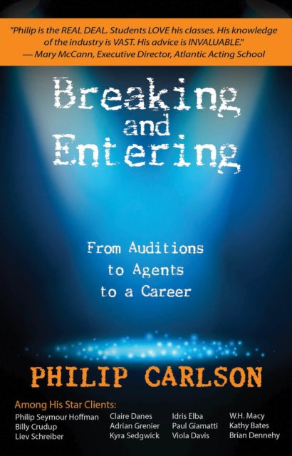 Book cover of: Breaking and Entering. By: Carlson, Philip (Acting teacher)
