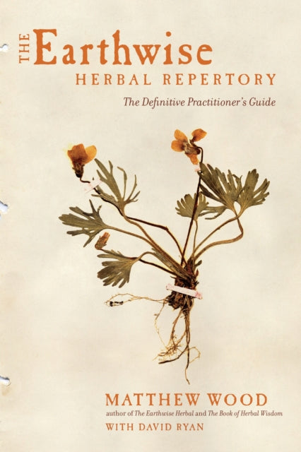Book cover of: Earthwise Herbal Repertory. By: Matthew Wood