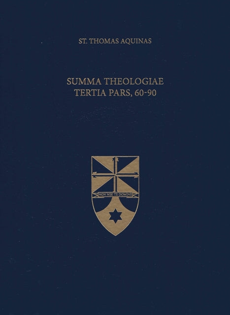 Book cover of: Summa Theologiae Tertia Pars, 60-90. By: Thomas Aquinas